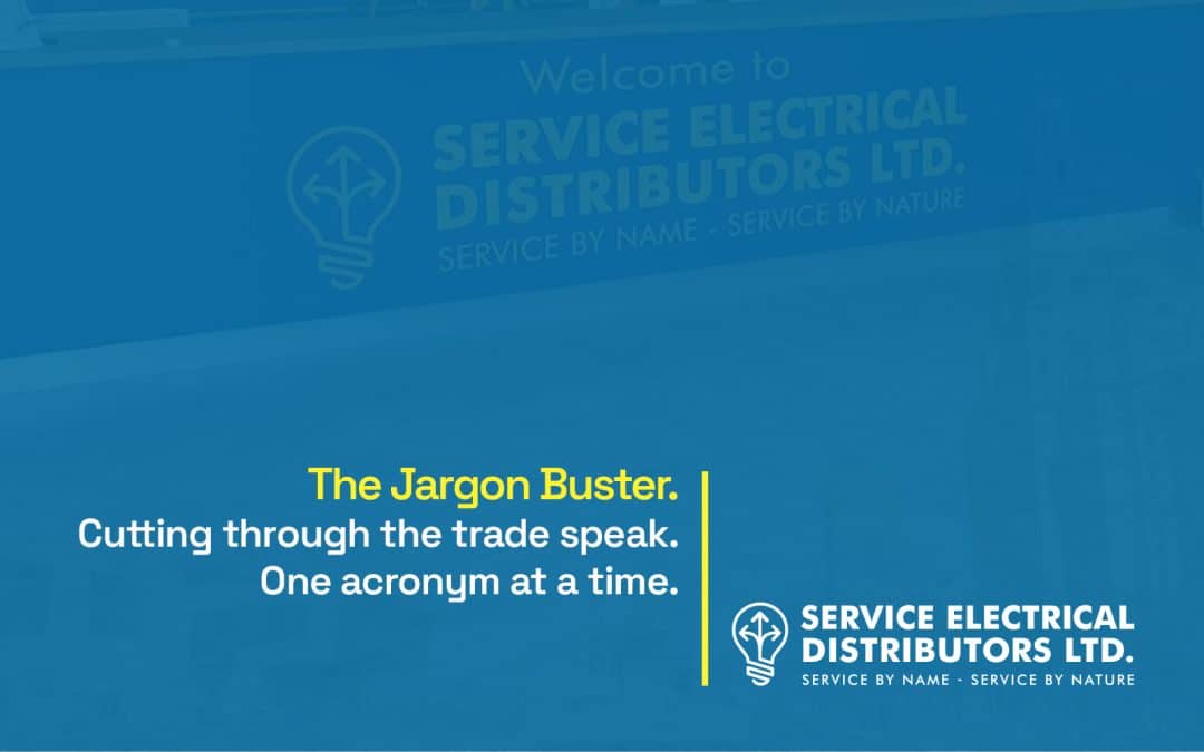 The Jargon Buster: Electrical Terms Explained (In Plain English)